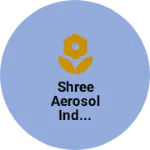 Business logo of Shree aerosol ind...