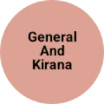 Business logo of General and kirana store