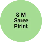 Business logo of S m saree pirint