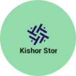 Business logo of Kishor stor