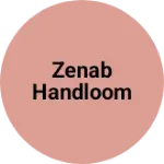 Business logo of Zenab handloom
