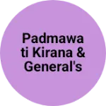 Business logo of Padmawati kirana & general's