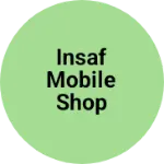Business logo of Insaf mobile shop