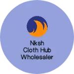 Business logo of Nksh cloth hub wholesaler