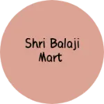 Business logo of Shri Balaji Mart
