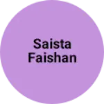 Business logo of Saista faishan