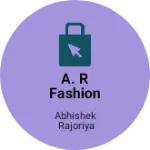 Business logo of A. R fashion