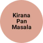 Business logo of Kirana pan masala