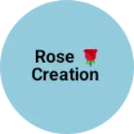 Business logo of Rose 🌹 creation