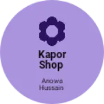 Business logo of Kapor shop