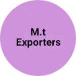 Business logo of M.T Exporters