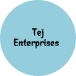 Business logo of Tej enterprises