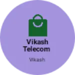 Business logo of Vikash telecom