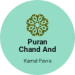 Business logo of Puran Chand and son