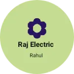 Business logo of Raj Electric
