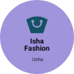 Business logo of Isha Fashion World
