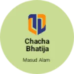 Business logo of Chacha Bhatija wholesale