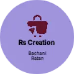 Business logo of Rs creation