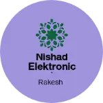 Business logo of Nishad Elektronicale
