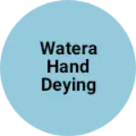 Business logo of Watera hand deying pvt Ltd