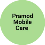 Business logo of Pramod Mobile Care