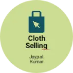 Business logo of Cloth selling store 🏬🏪🏬🏪🏬🏪
