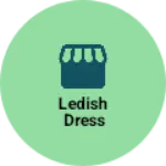 Business logo of Ledish dress