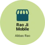 Business logo of Rao ji mobile center