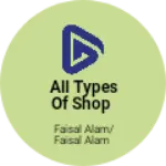 Business logo of All types of Shop