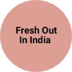 Business logo of Fresh out in India