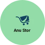 Business logo of Anu stor