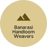 Business logo of Banarasi handloom weavers silk saree dupatta