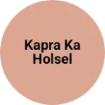 Business logo of Kapra ka holsel