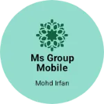 Business logo of Ms group mobile deal