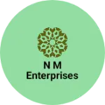 Business logo of N M ENTERPRISES