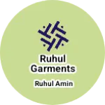 Business logo of Ruhul Garments house