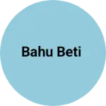 Business logo of Bahu Beti