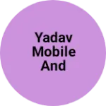 Business logo of YADAV MOBILE AND MONEY TRANSFER NEEMRANA