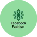 Business logo of Facebook fashion