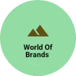 Business logo of WORLD OF BRANDS