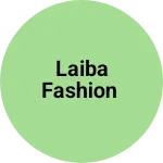 Business logo of Laiba fashion