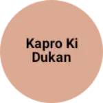 Business logo of Kapro ki Dukan