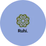 Business logo of Ruhi.