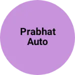 Business logo of Prabhat auto