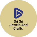 Business logo of Sri sri jewels and crafts