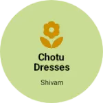 Business logo of Chotu Dresses