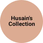 Business logo of Husain's Collection