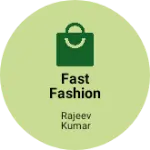 Business logo of Fast fashion traders