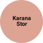 Business logo of Karana stor