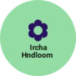 Business logo of IRCHA HNDLOOM